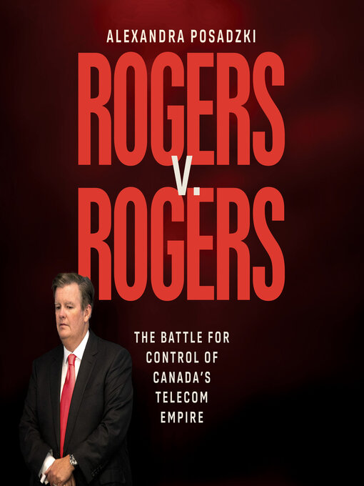 Title details for Rogers v. Rogers by Alexandra Posadzki - Wait list